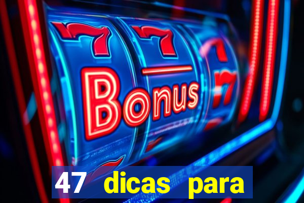 47 dicas para ganhar na mega sena download pdf